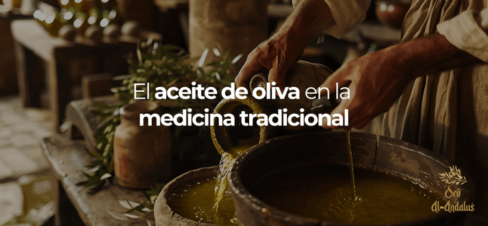 El aceite de oliva en la medicina tradicional